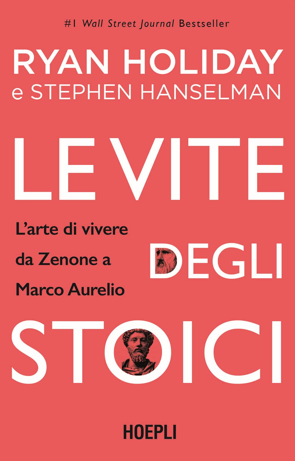 Le vite degli stoici. L'arte di vivere da Zenone a Marco Aurelio Lifestyle
