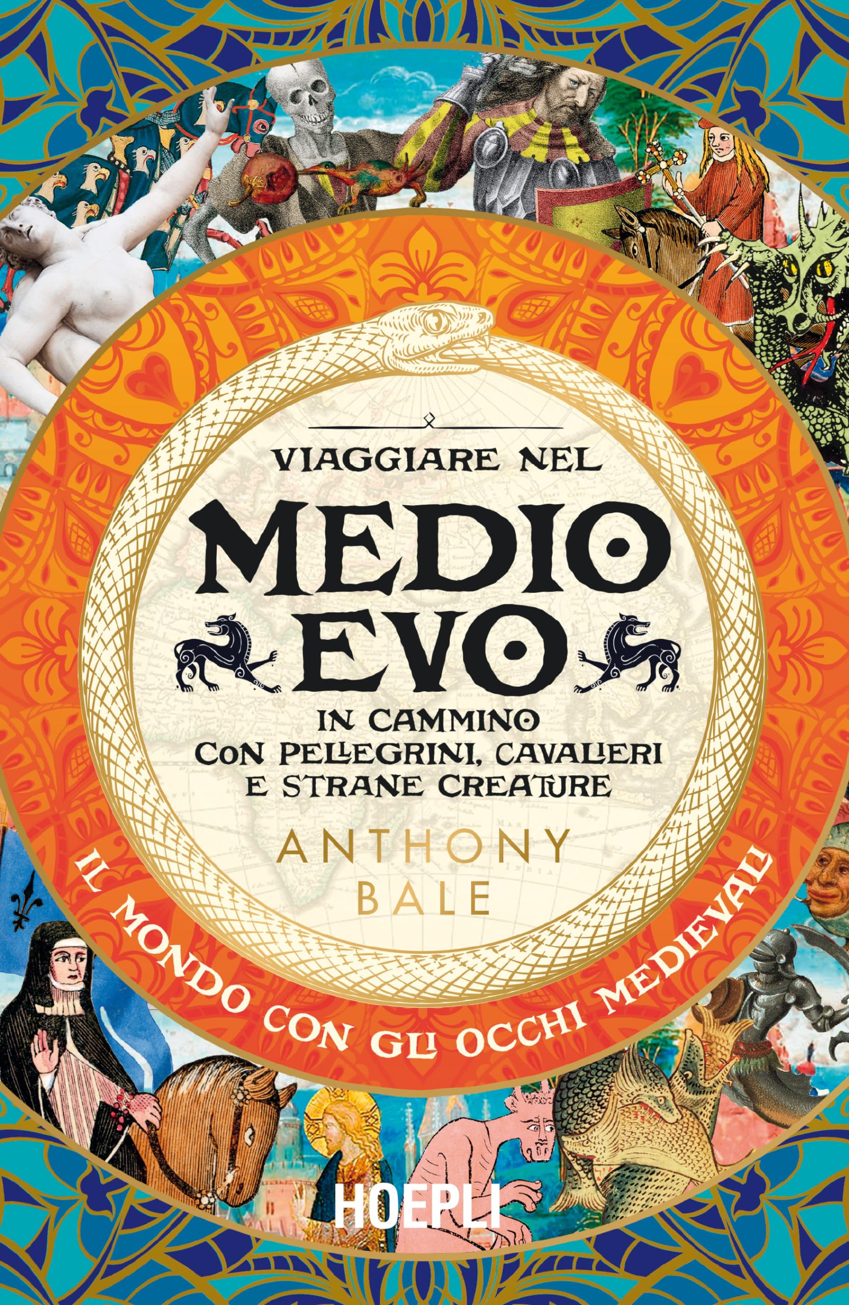 Viaggiare nel Medioevo. In cammino con pellegrini, cavalieri e strane creature book