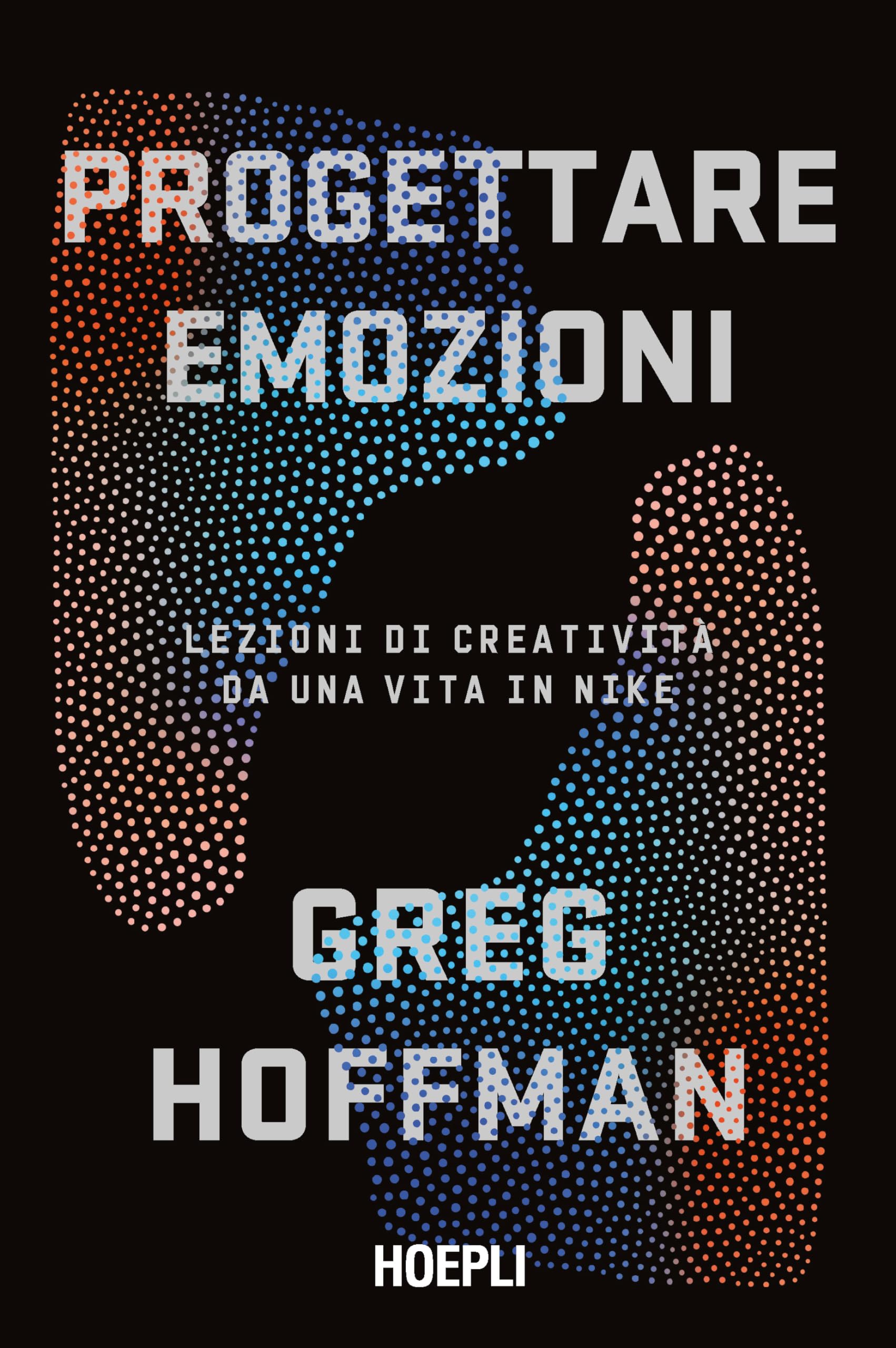 Progettare emozioni. Lezioni di creatività da una vita in Nike book