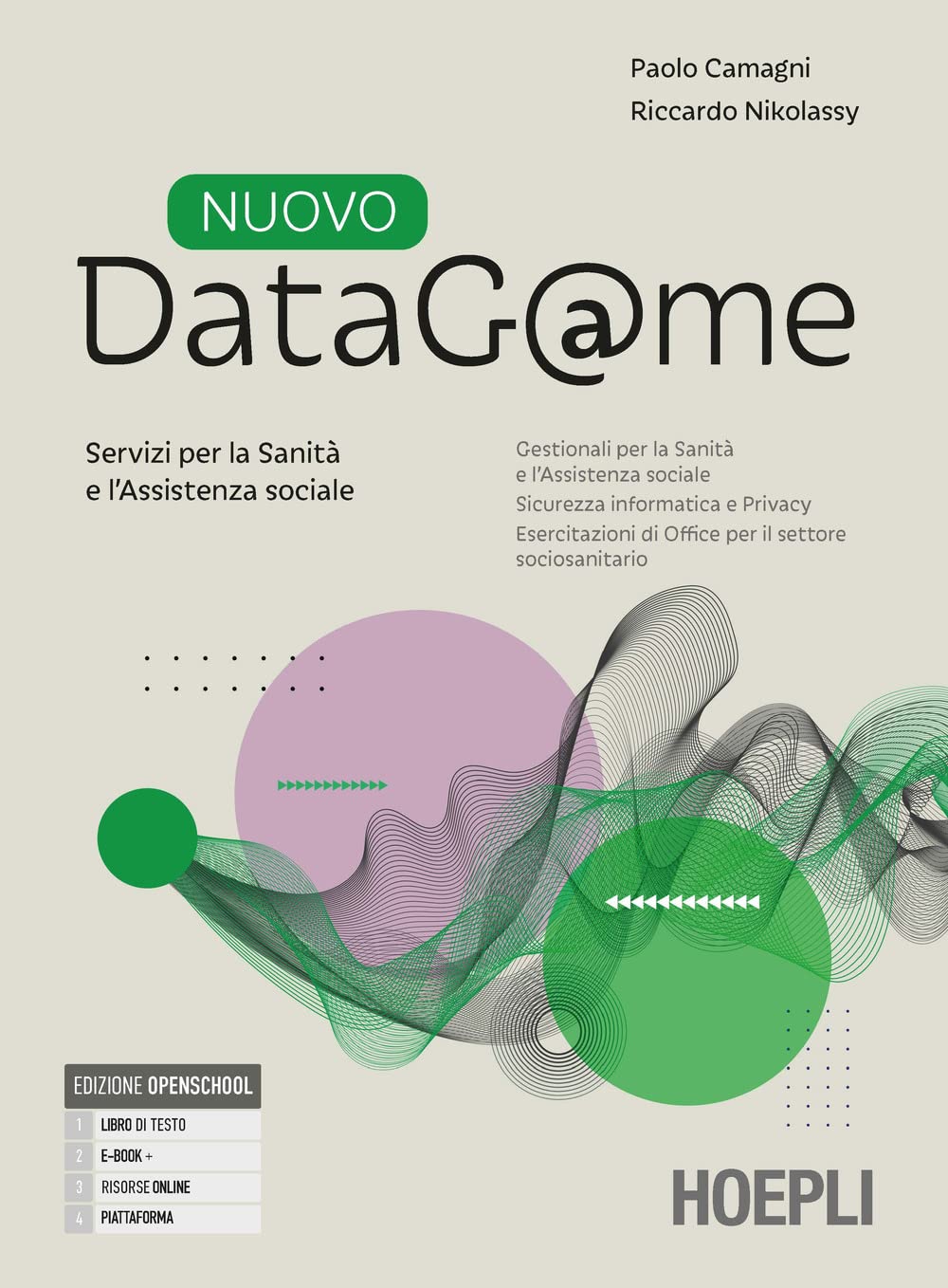 Nuovo DataG@me. Tecnologie dell'informazione e della comunicazione. Con Quaderno operativo, Fascicolo Servizi per la Sanità e l'Assistenza sociale. Per gli Ist. professionali. Con e-book. Con espa... book