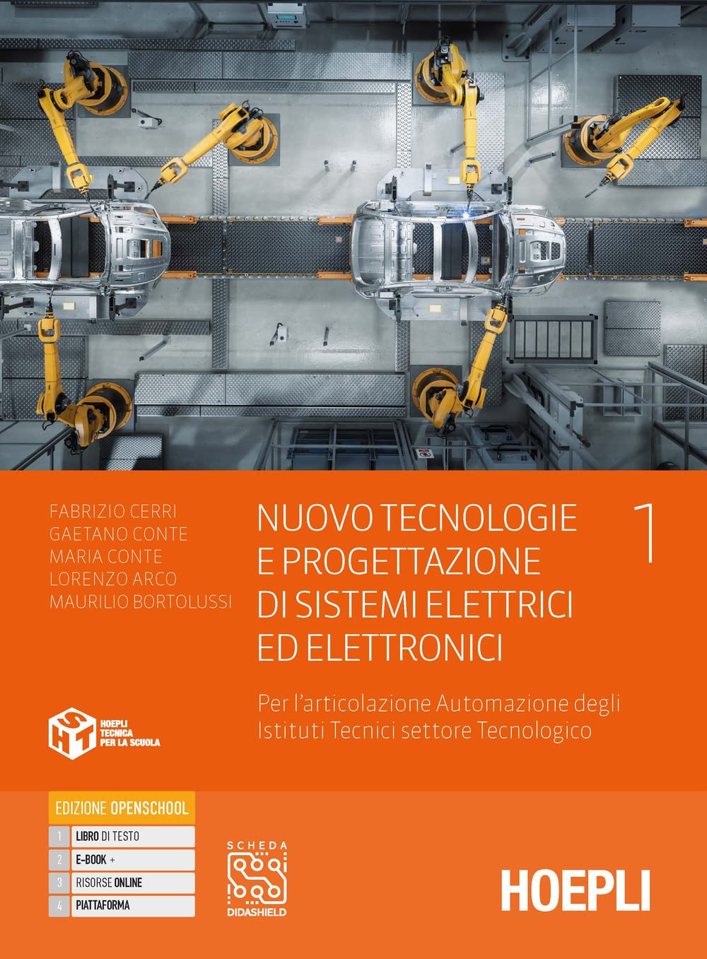Nuovo tecnologie e progettazione di sistemi elettrici ed elettronici. Per l'articolazione automazione degli istituti tecnici settore tecnologico. Per ... Con e-book. Con espansione online (Vol. 1) Non-fiction