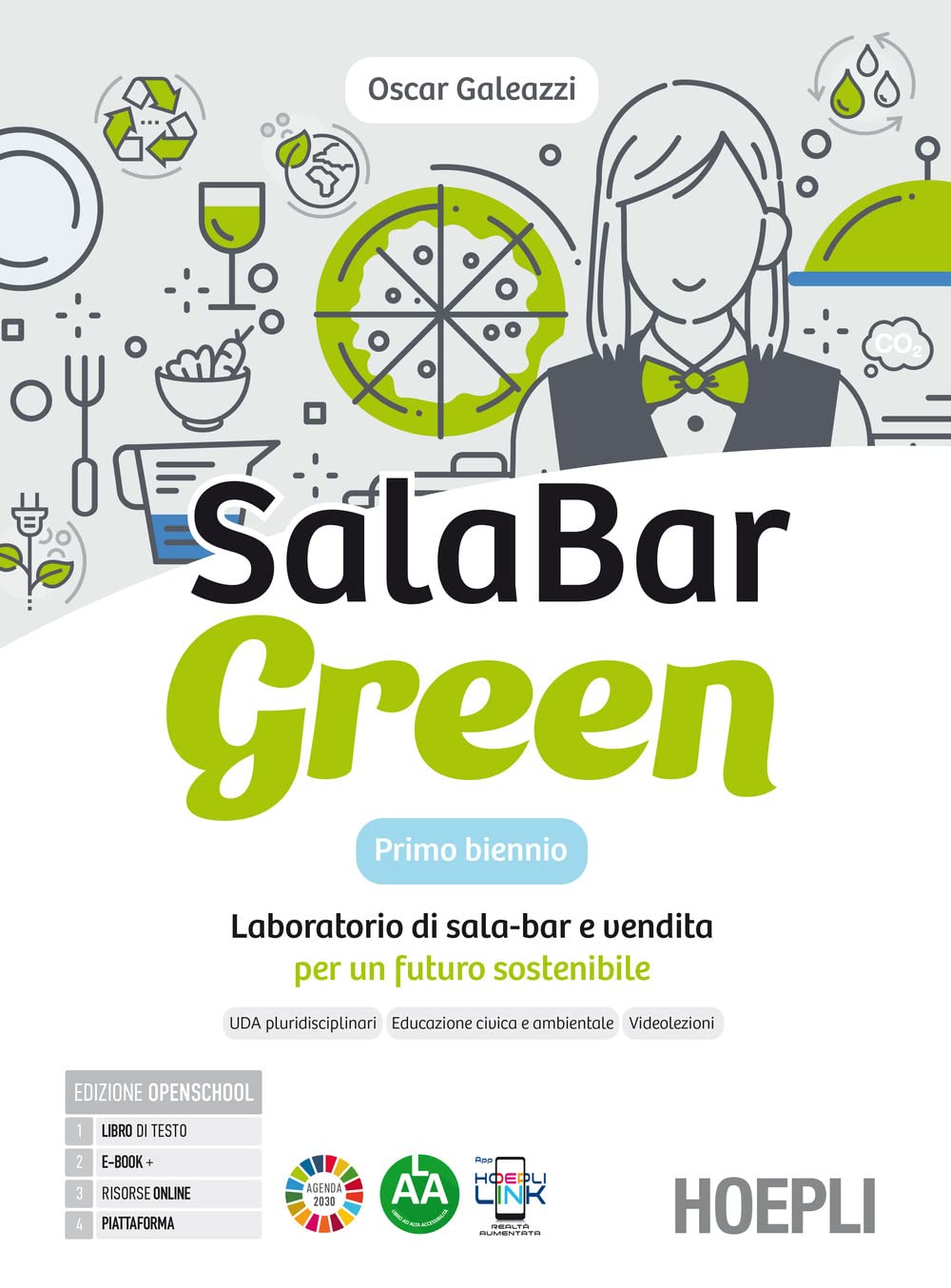 SalaBar green. Laboratorio di sala-bar e vendita per un futuro sostenibile. Con Quaderno. Per gli Ist. professionali alberghieri. Con e-book. Con espansione online Professional & Reference Books