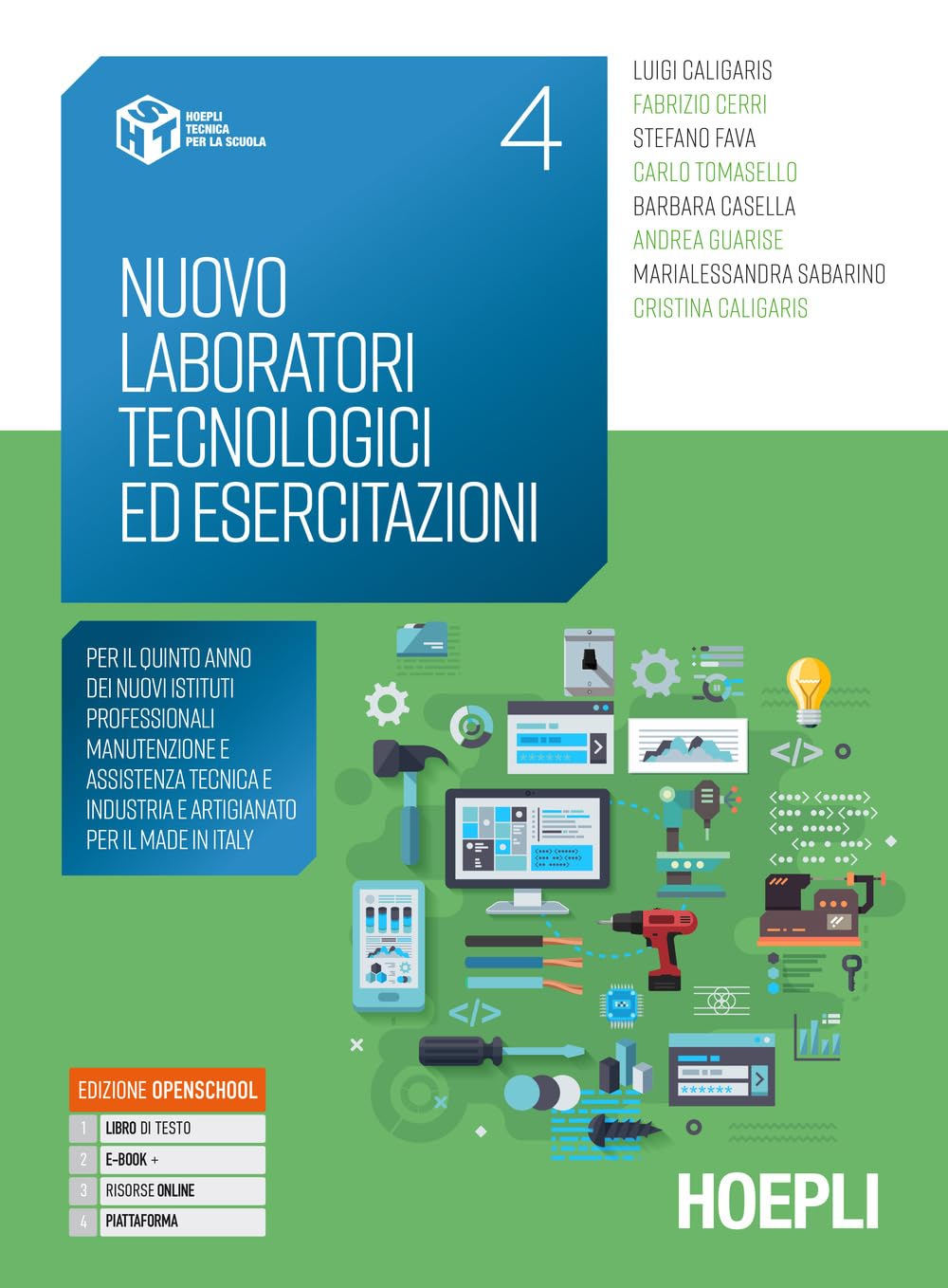 Nuovo laboratori tecnologici ed esercitazioni. Per il quinto anno dei nuovi Istituti Professionali Manutenzione e assistenza tecnica e Industria e ... Con e-book. Con espansione online (Vol. 4) book