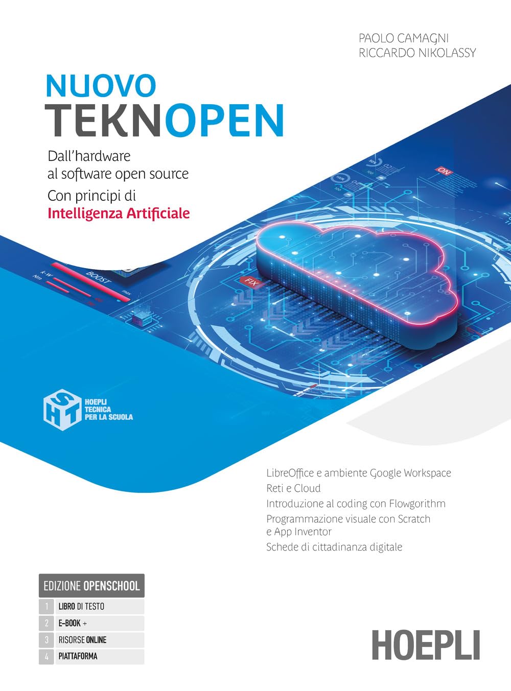 Nuovo TeknOpen. Dall’hardware al software open source. Per gli Ist. tecnici e professionali. Con e-book. Con espansione online book