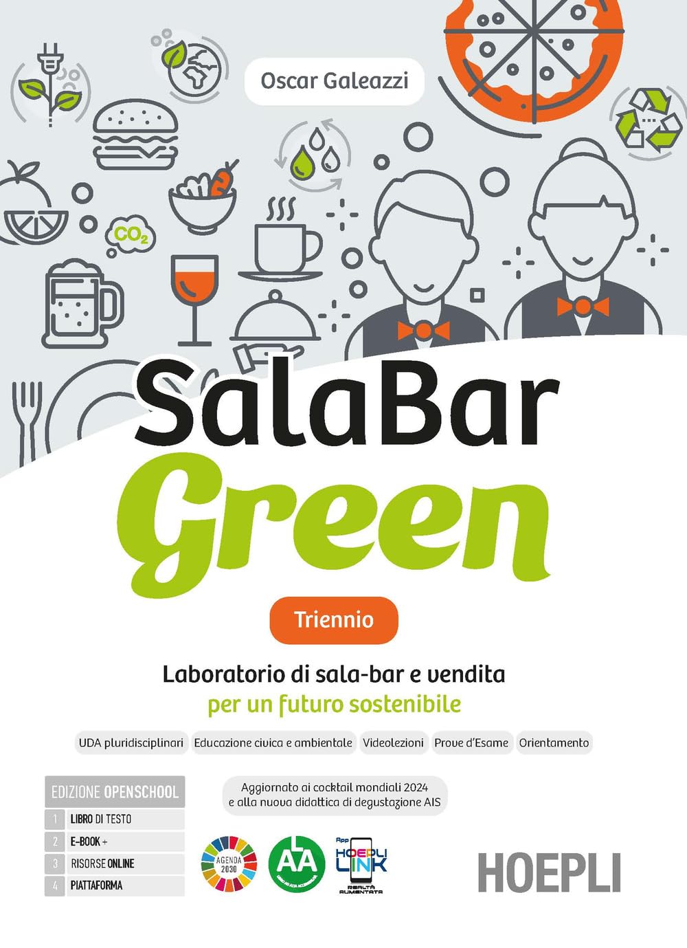 Salabar green triennio. Laboratorio di sala-bar e vendita per un futuro sostenibile. Con Quaderno per la didattica inclusiva. Per gli Ist. professionali alberghieri. Con e-book. Con espansione online book