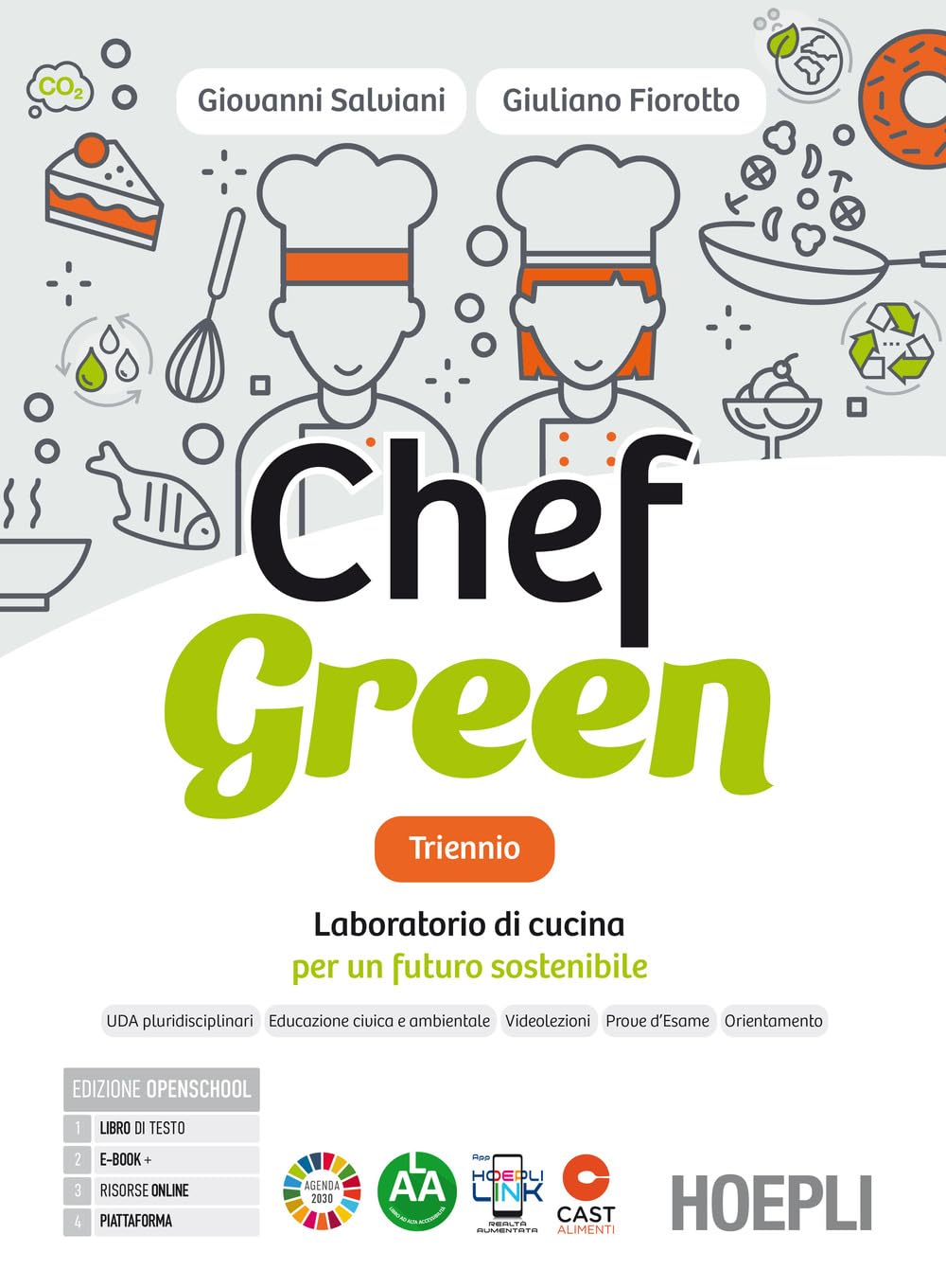 Chef green triennio. Laboratorio di cucina per un futuro sostenibile. Con Quaderno per la didattica inclusiva. Per le Scuole superiori. Con e-book. Con espansione online book