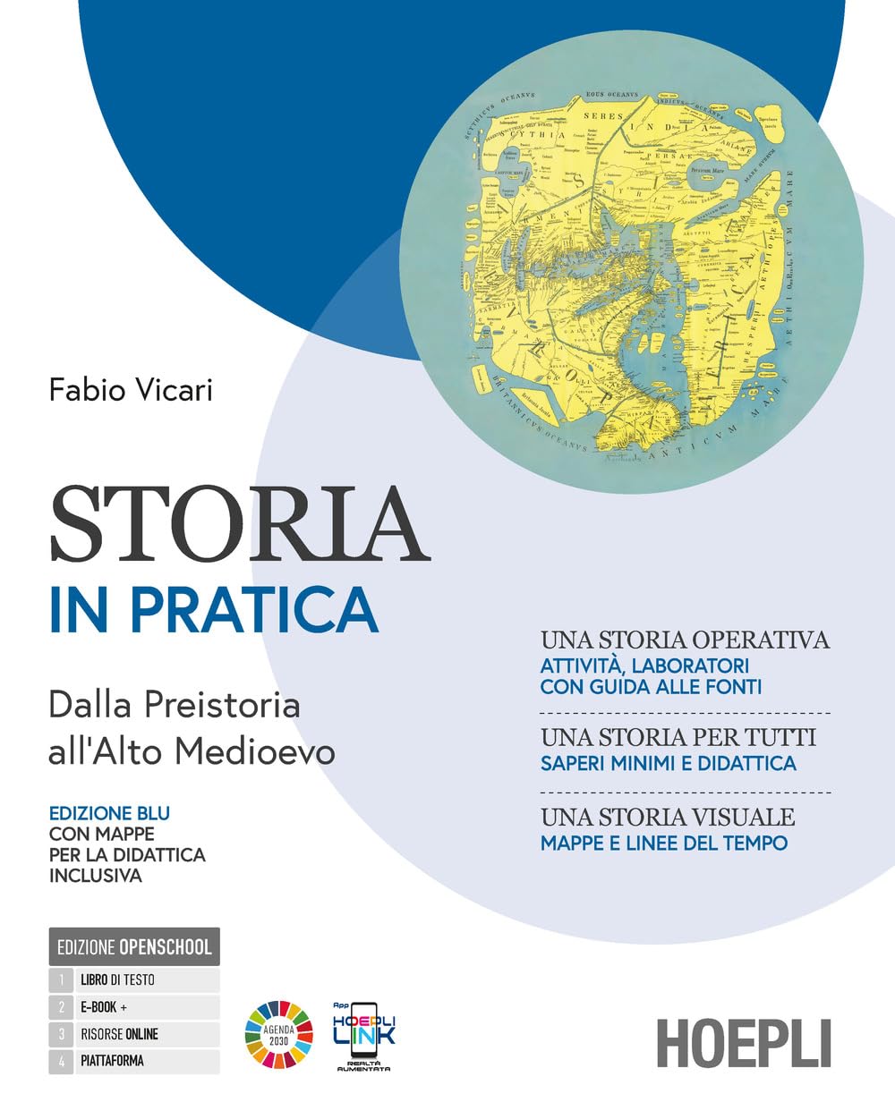 Storia in pratica. Ediz. Blu. Dalla Preistoria all'alto Medioevo. Con Mappe per la didattica inclusiva. Per gli Ist. tecnici e professionali. Con e-book. Con espansione online book