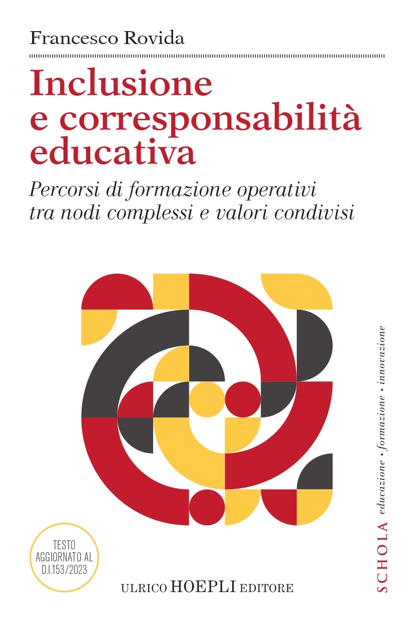 Inclusione e corresponsabilità educativa. Percorsi di formazione operativi tra nodi complessi e valori condivisi book