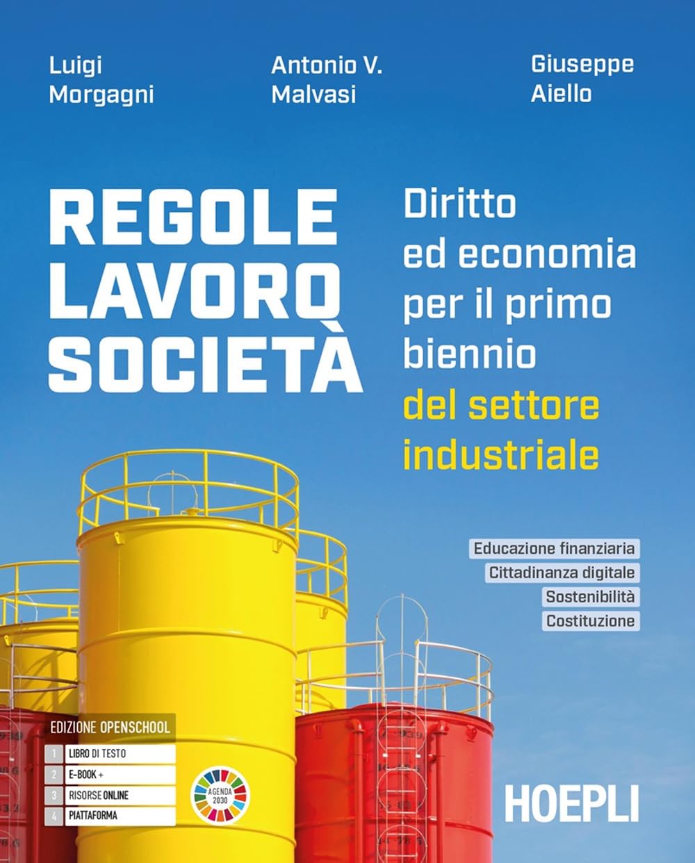 Regole, lavoro, società. Diritto ed economia per il primo biennio del settore industriale. Per le Scuole superiori. Con e-book. Con espansione online Professional & Reference Books