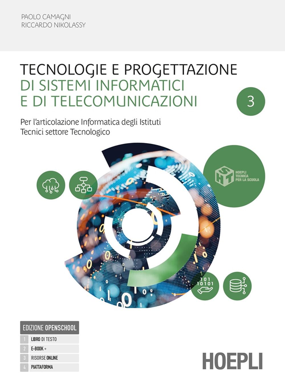 Tecnologie e progettazione di sistemi informatici e di telecomunicazioni. Per l'articolazione informatica degli Ist. tecnici settore tecnologico. Per ... Con e-book. Con espansione online (Vol. 3) book
