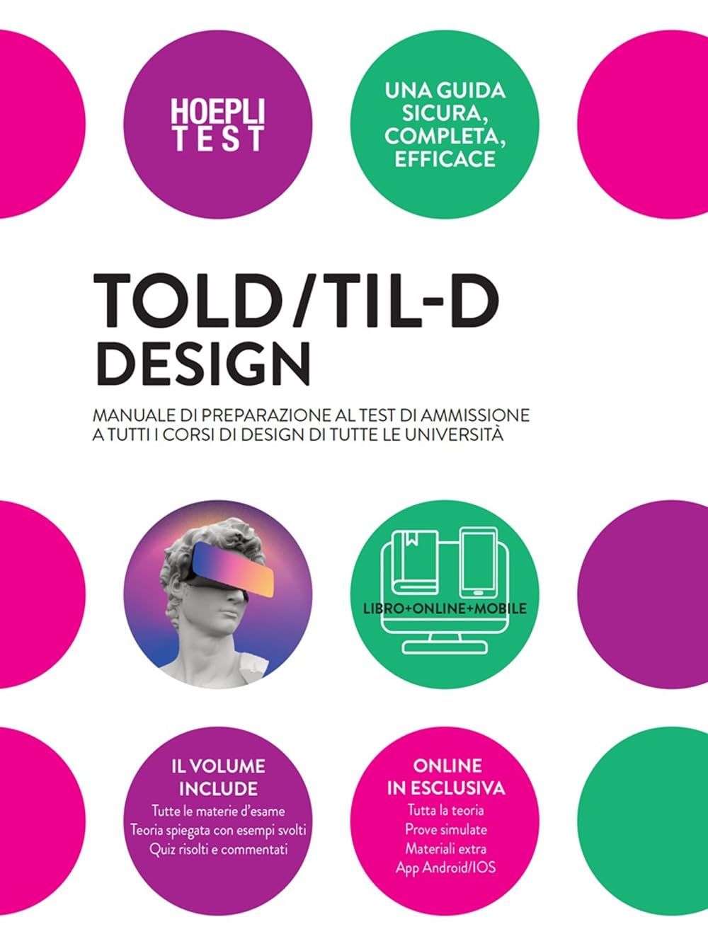 TOLD/TIL-D Design. Manuale di preparazione al test di ammissione a tutti i corsi di Design di tutte le università. Con espansione online book