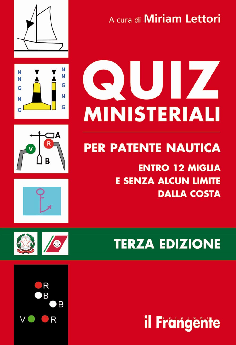 Quiz ministeriali per patente nautica entro 12 miglia e senza alcun limite dalla costa book