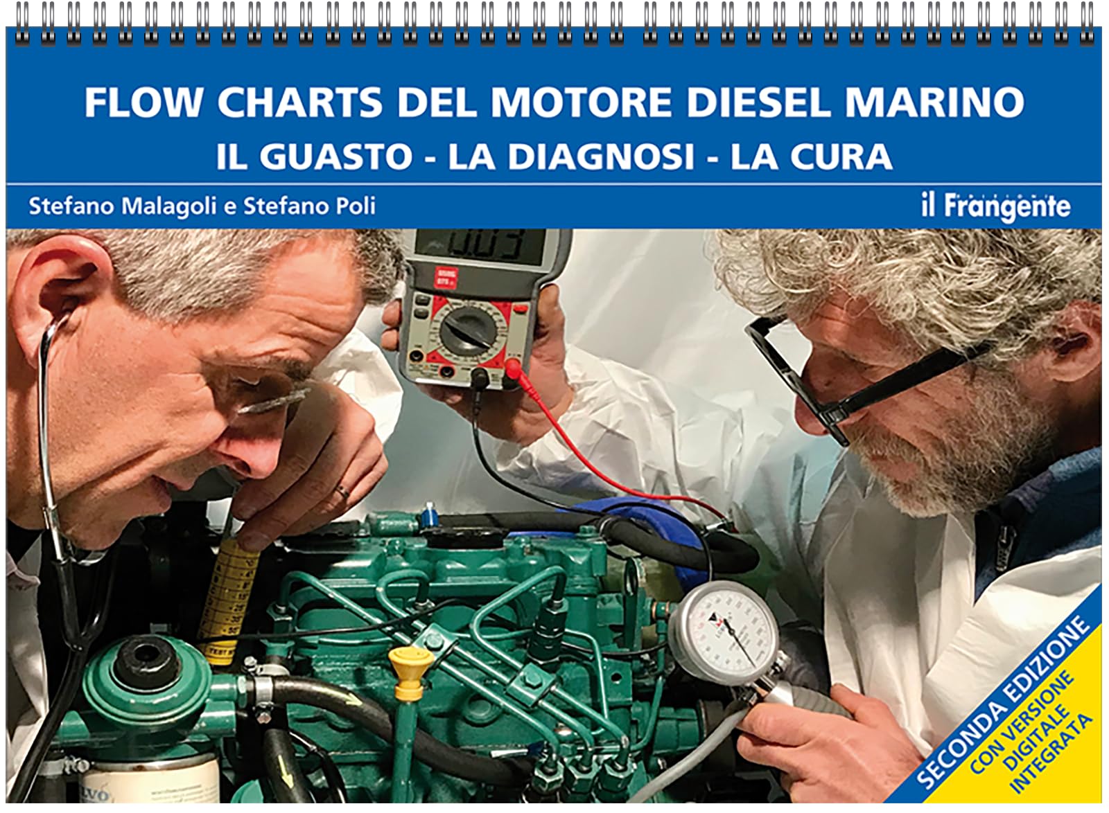 Flow charts del motore marino diesel. Il guasto, la diagnosi, la cura. Ediz. a spirale Books