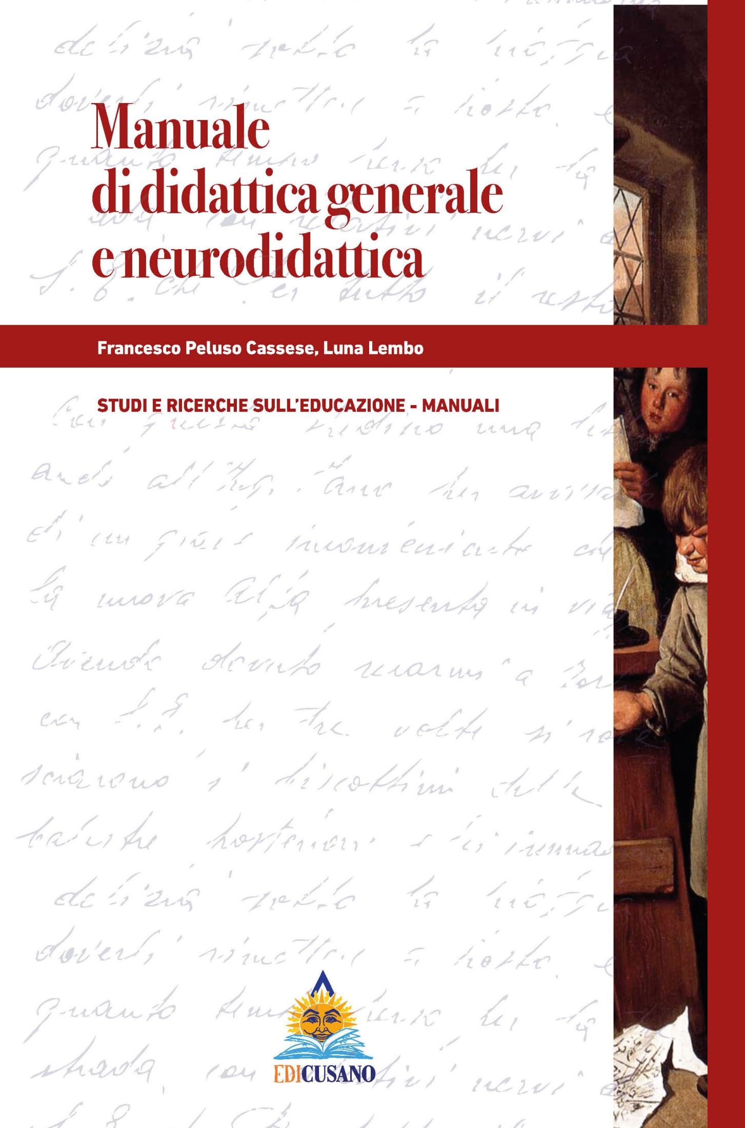 Manuale di didattica generale e neurodidattica book