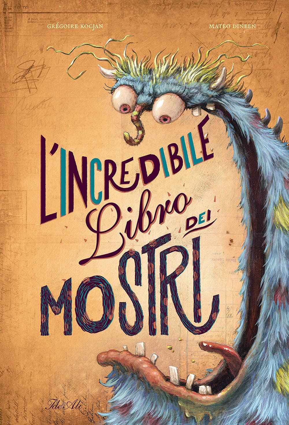 L'incredibile libro dei mostri. Ediz. a colori book