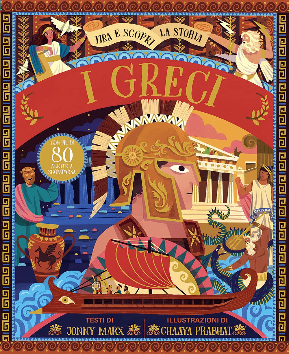 I Greci. Tira e scopri la storia Non-fiction