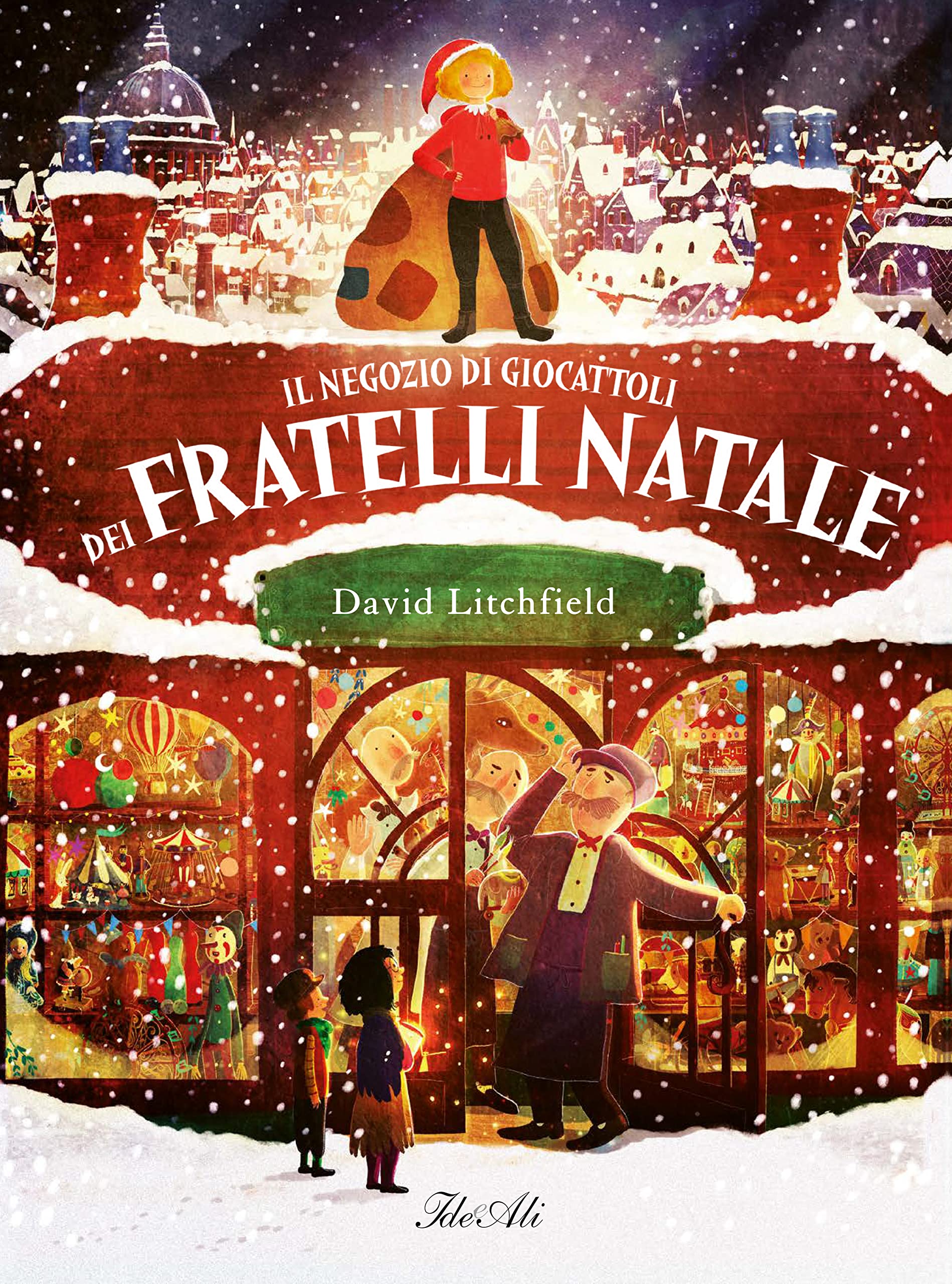 Il negozio di giocattoli dei fratelli Natale. Ediz. a colori book