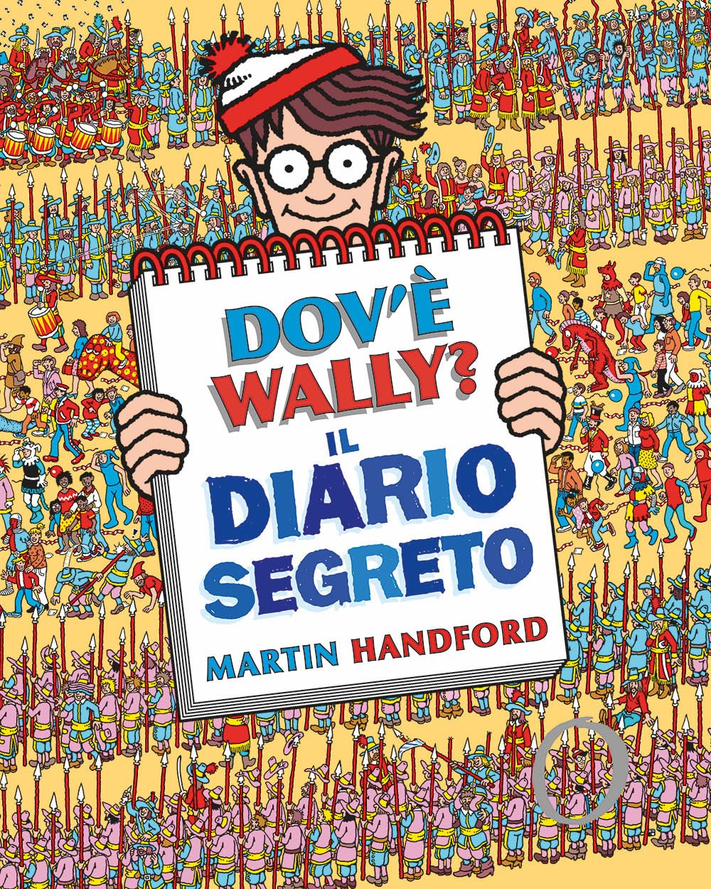 Dov'è Wally? Il diario segreto. Ediz. a colori book