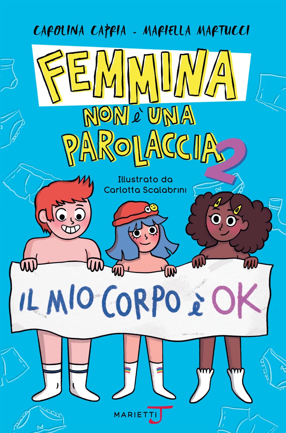 Femmina non è una parolaccia. Il mio corpo è ok (Vol. 2) Non-fiction