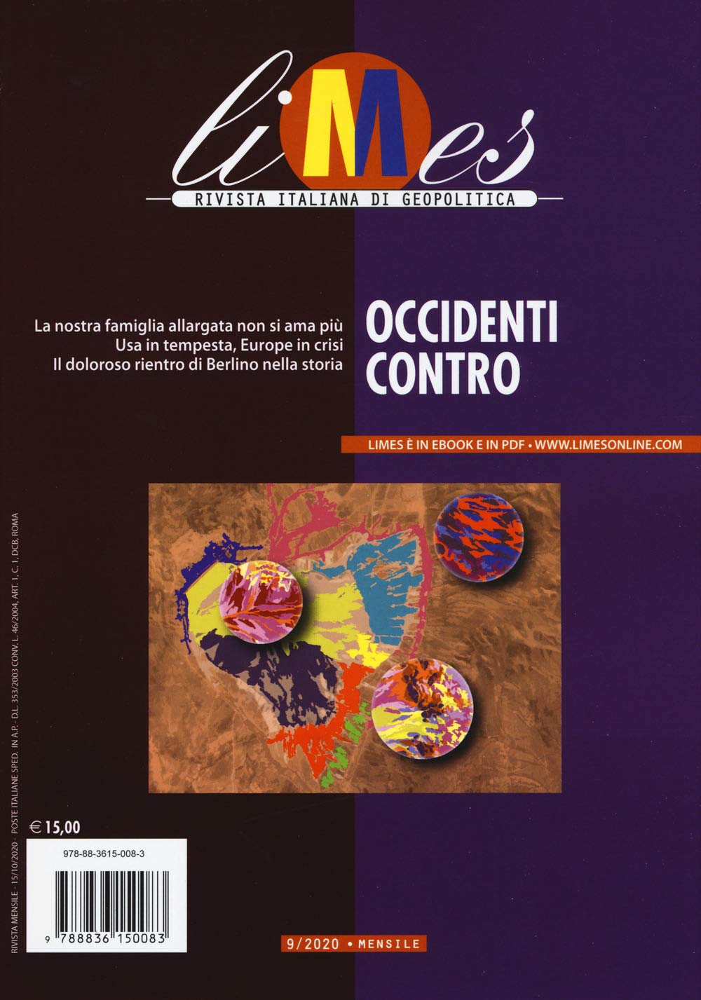 Limes. Rivista italiana di geopolitica. Occidenti contro (2020) (Vol. 9) Reference Books