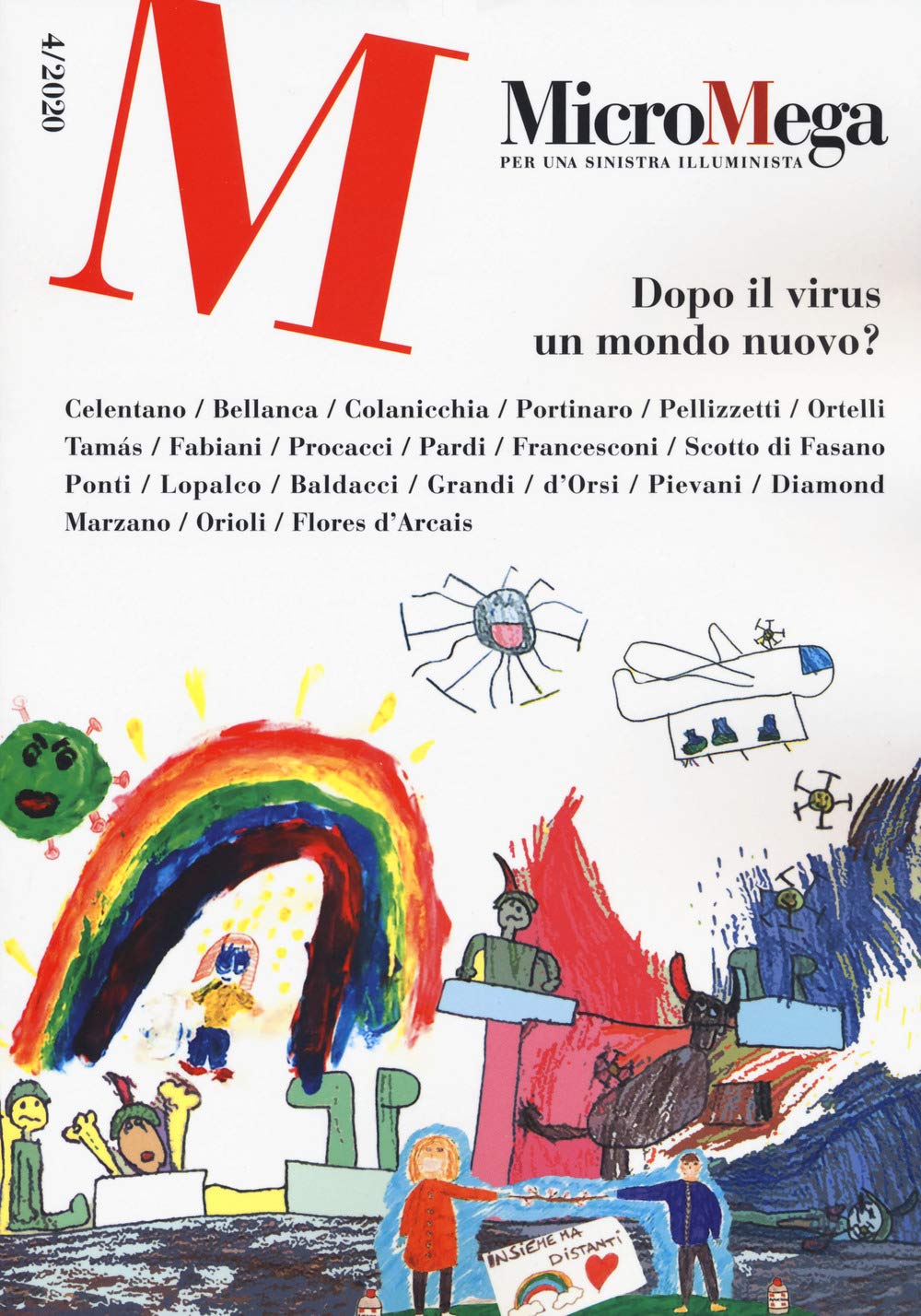 Micromega. Dopo il virus un mondo nuovo? (2020) (Vol. 4) book