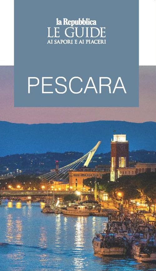Product Image: PESCARA-GUIDA AI SAPORI E AI P
