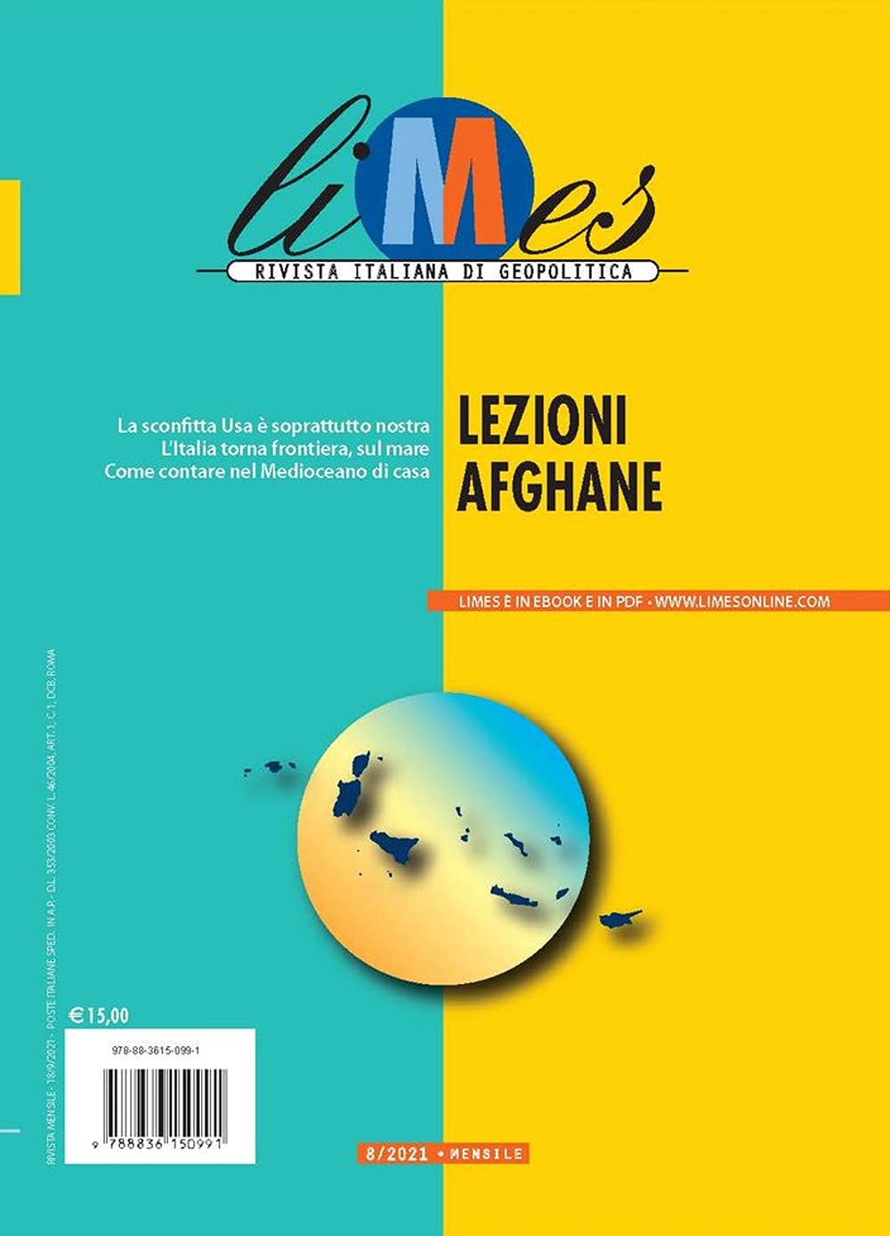 Limes. Rivista italiana di geopolitica. Lezioni afghane (2021) (Vol. 8) Reference Books