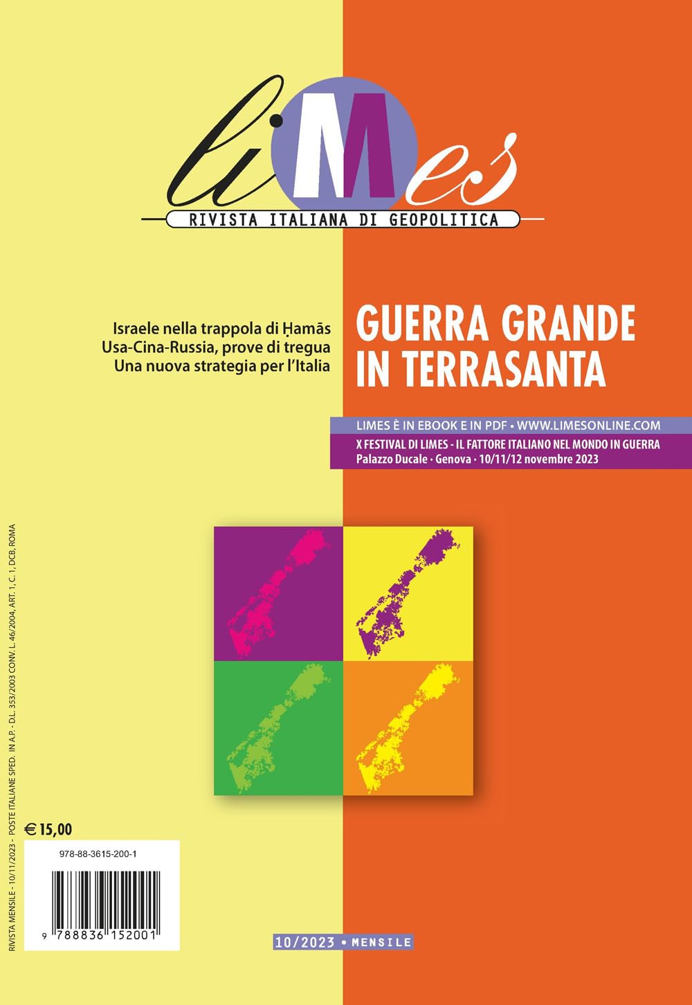Limes. Rivista italiana di geopolitica. Guerra grande in Terra Santa (2023) (Vol. 10) Reference Books