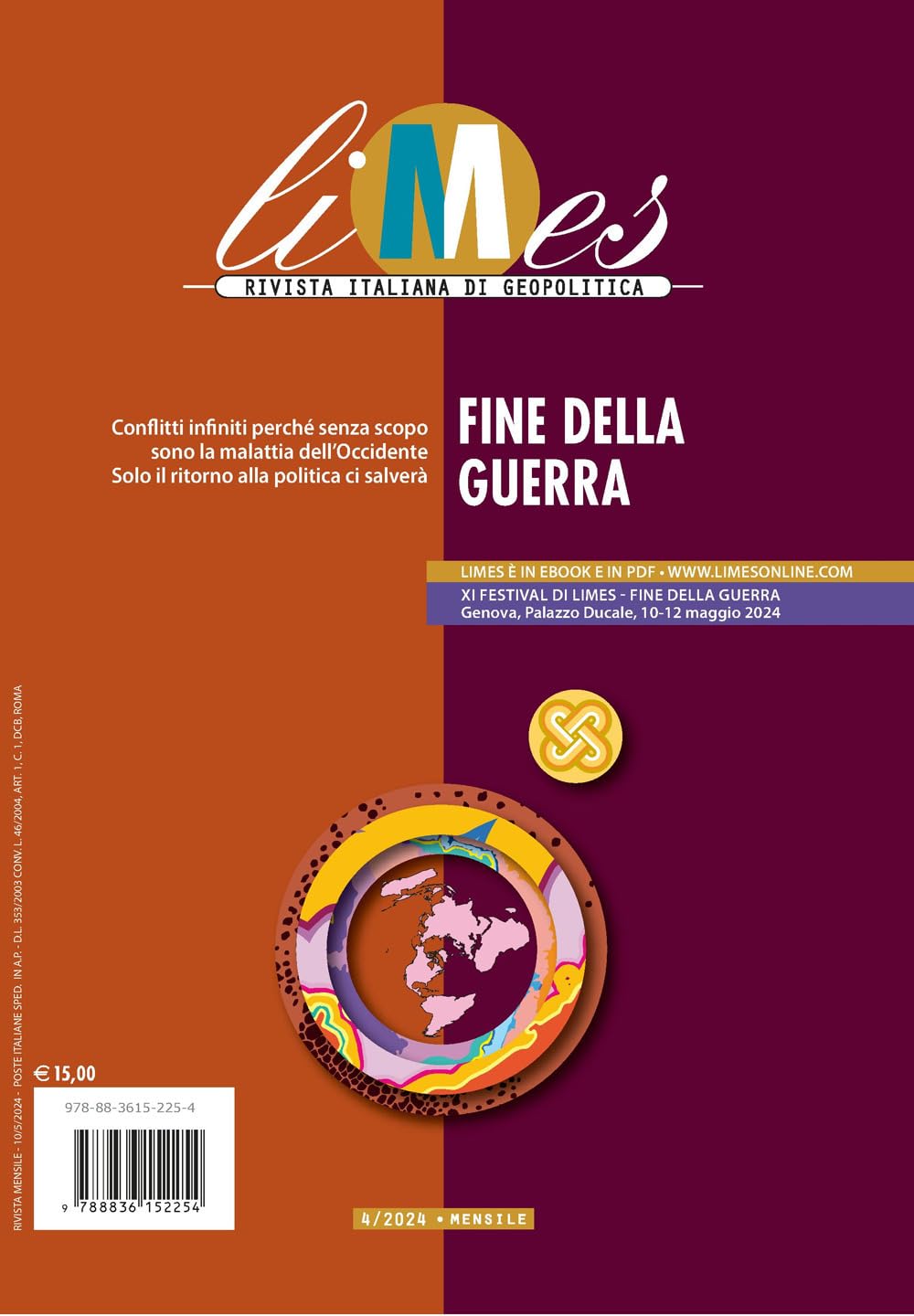 Limes. Rivista italiana di geopolitica. Fine della guerra (2024) (Vol. 4) book