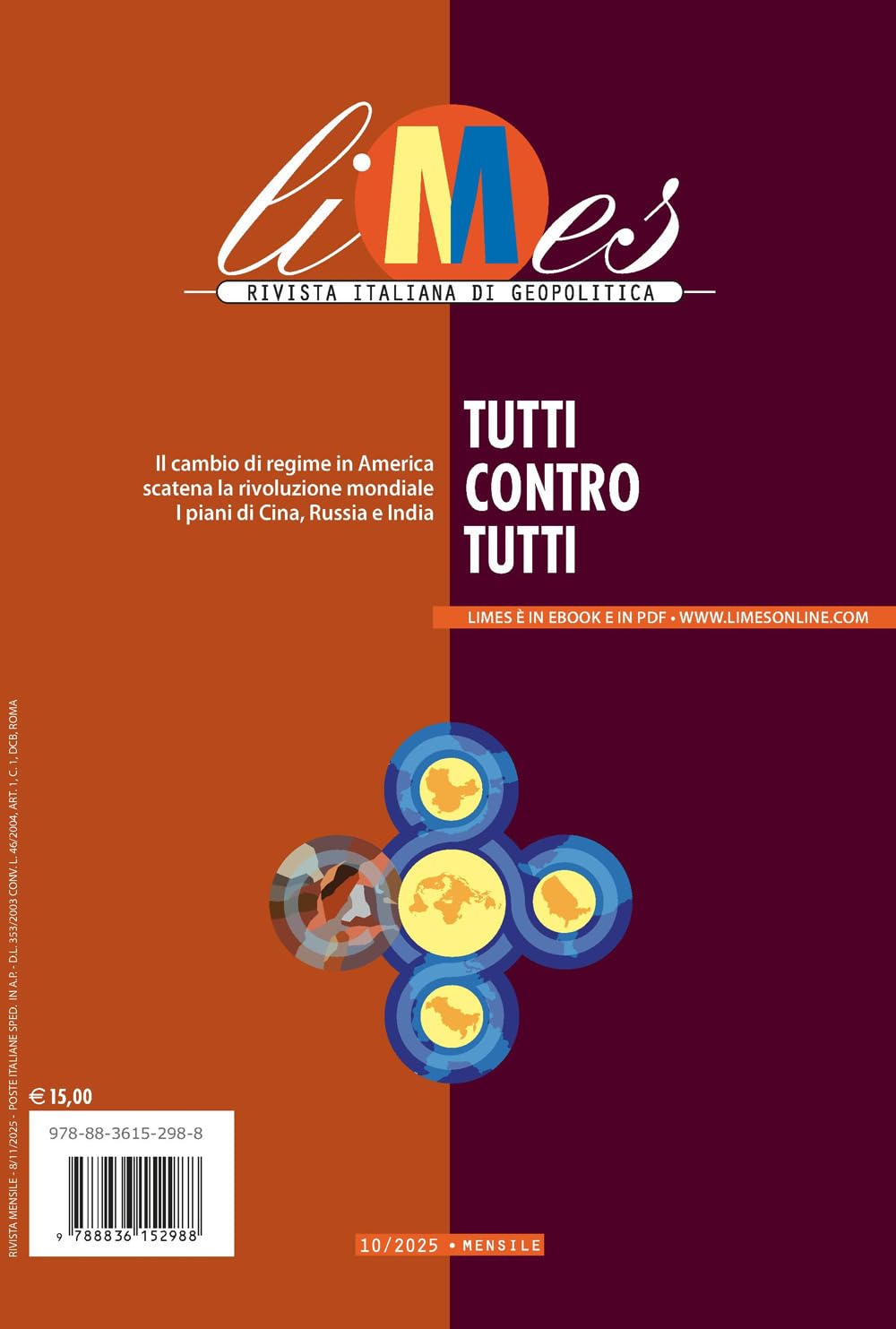 Limes. Rivista italiana di geopolitica. Tutti contro tutti (2025) (Vol. 10) Reference Books