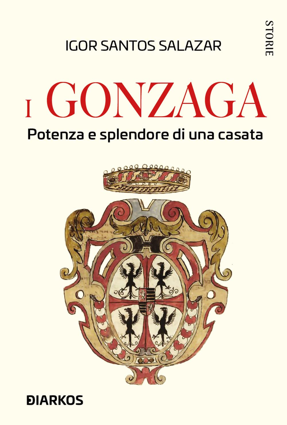 I Gonzaga. Potenza e splendore di una casata book