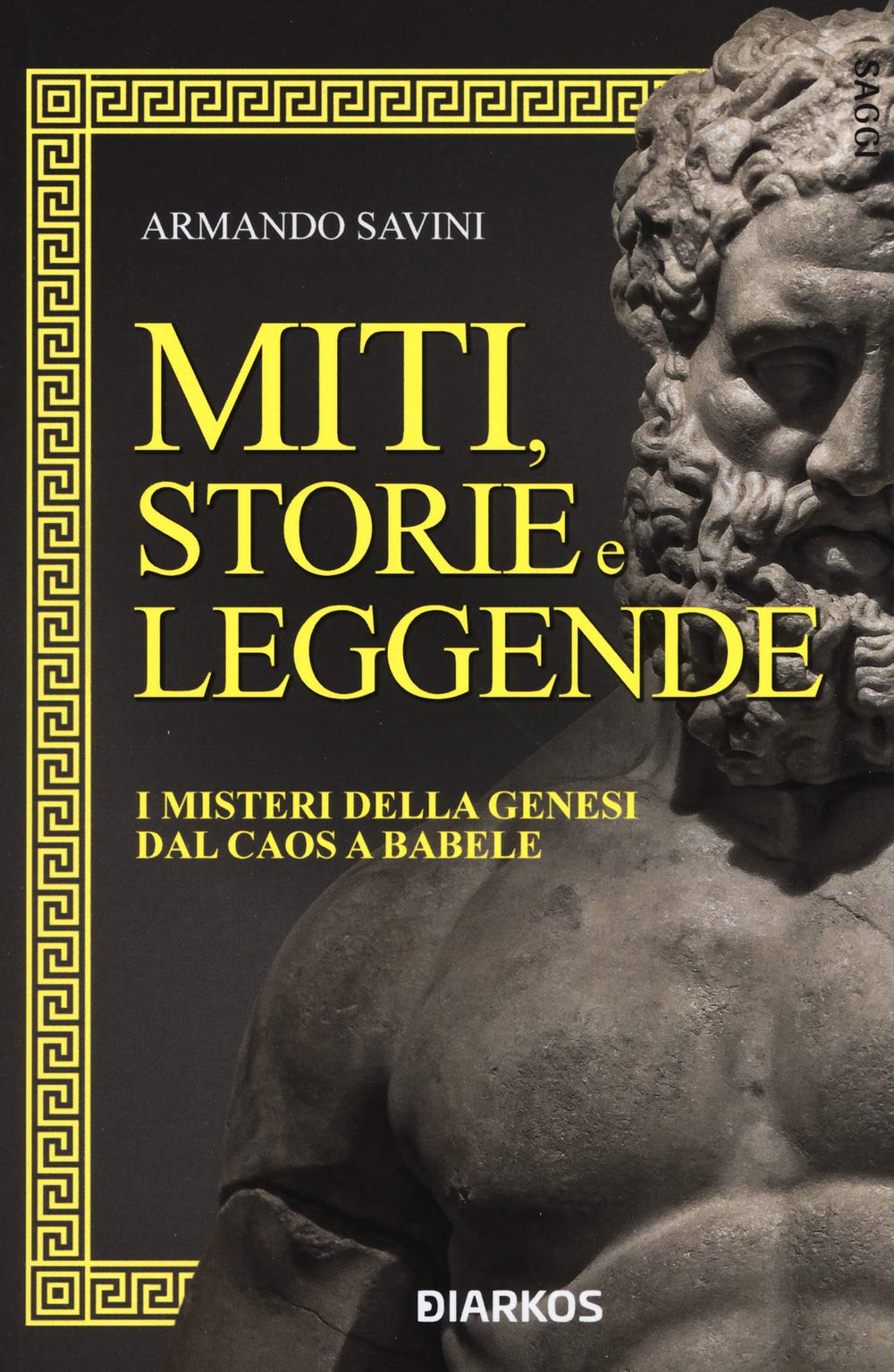 Miti, storie e leggende. I misteri della Genesi dal caos a Babele book