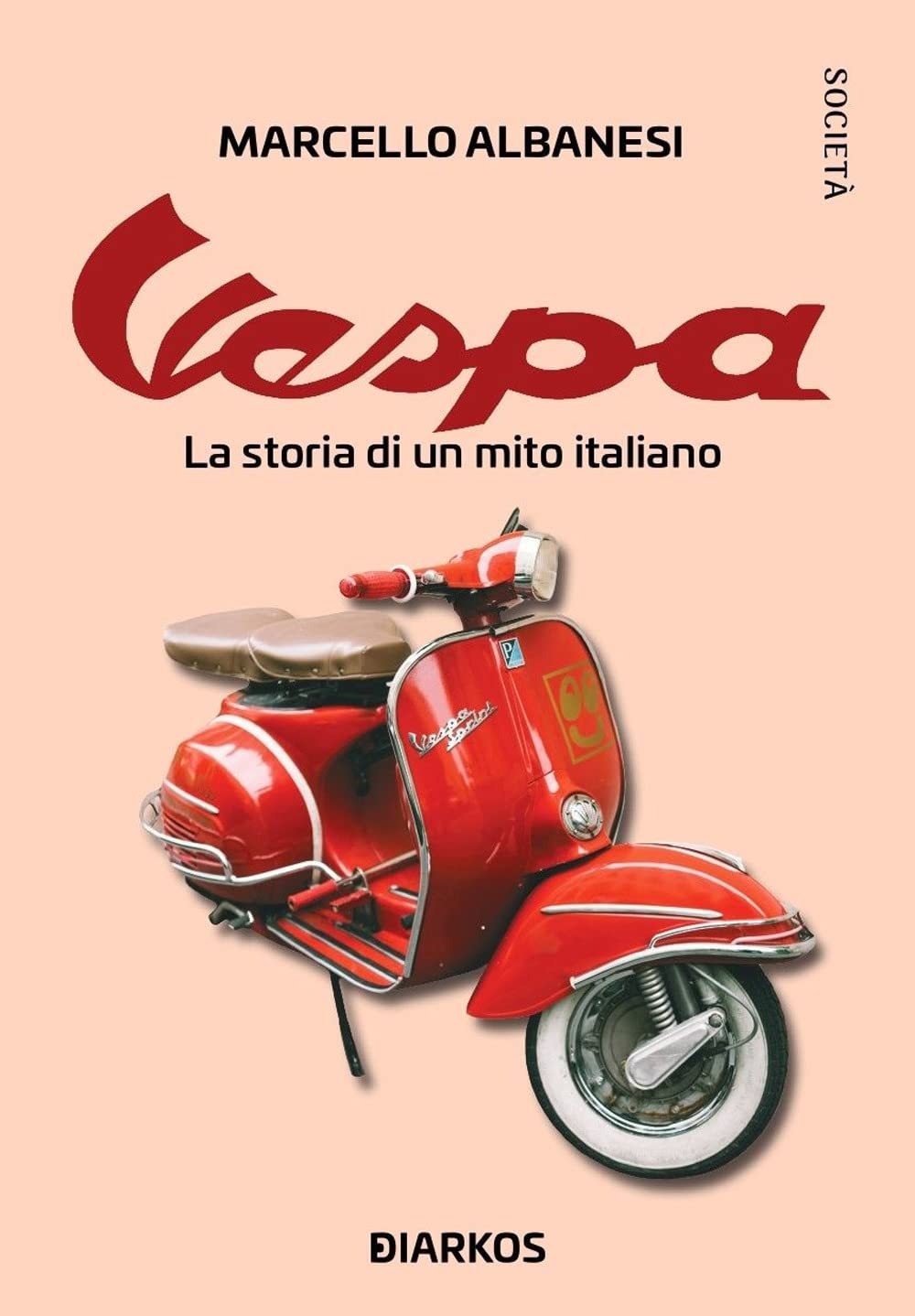 Vespa. La storia di un mito italiano book