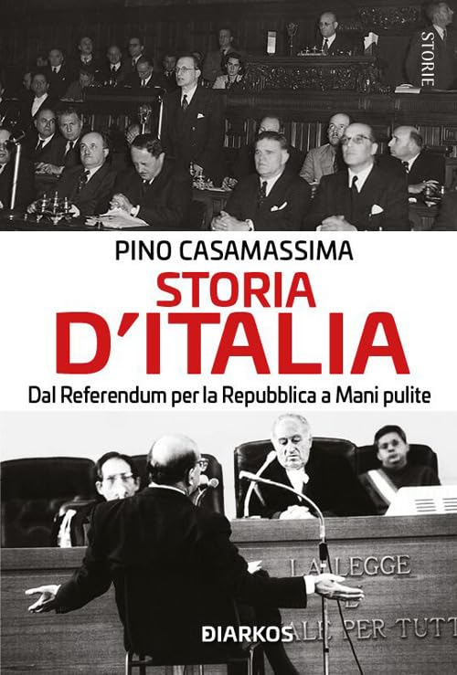 Storia d'Italia. Dal referendum per la Repubblica a Mani pulite book