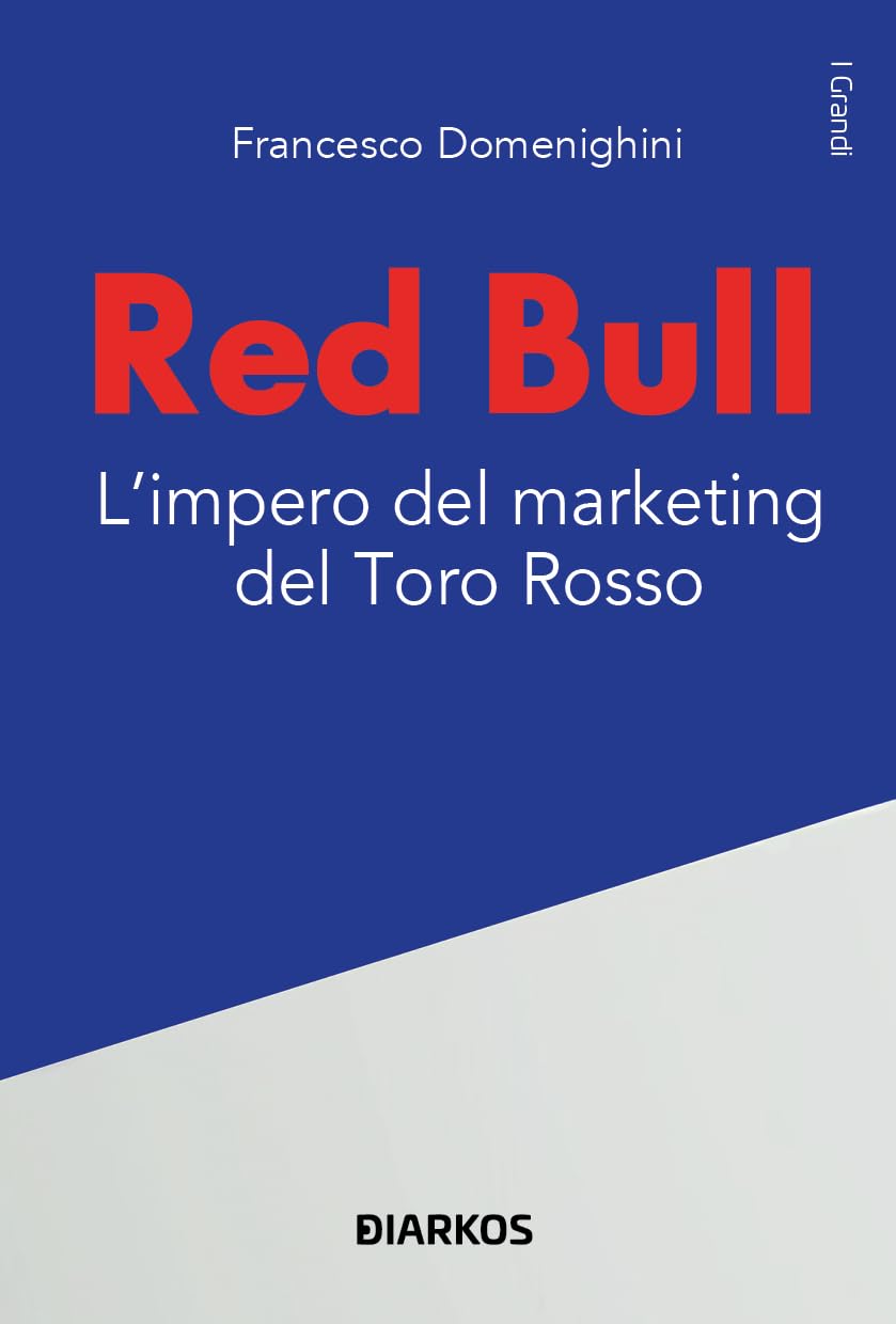 Red Bull. L’impero del marketing del Toro rosso book