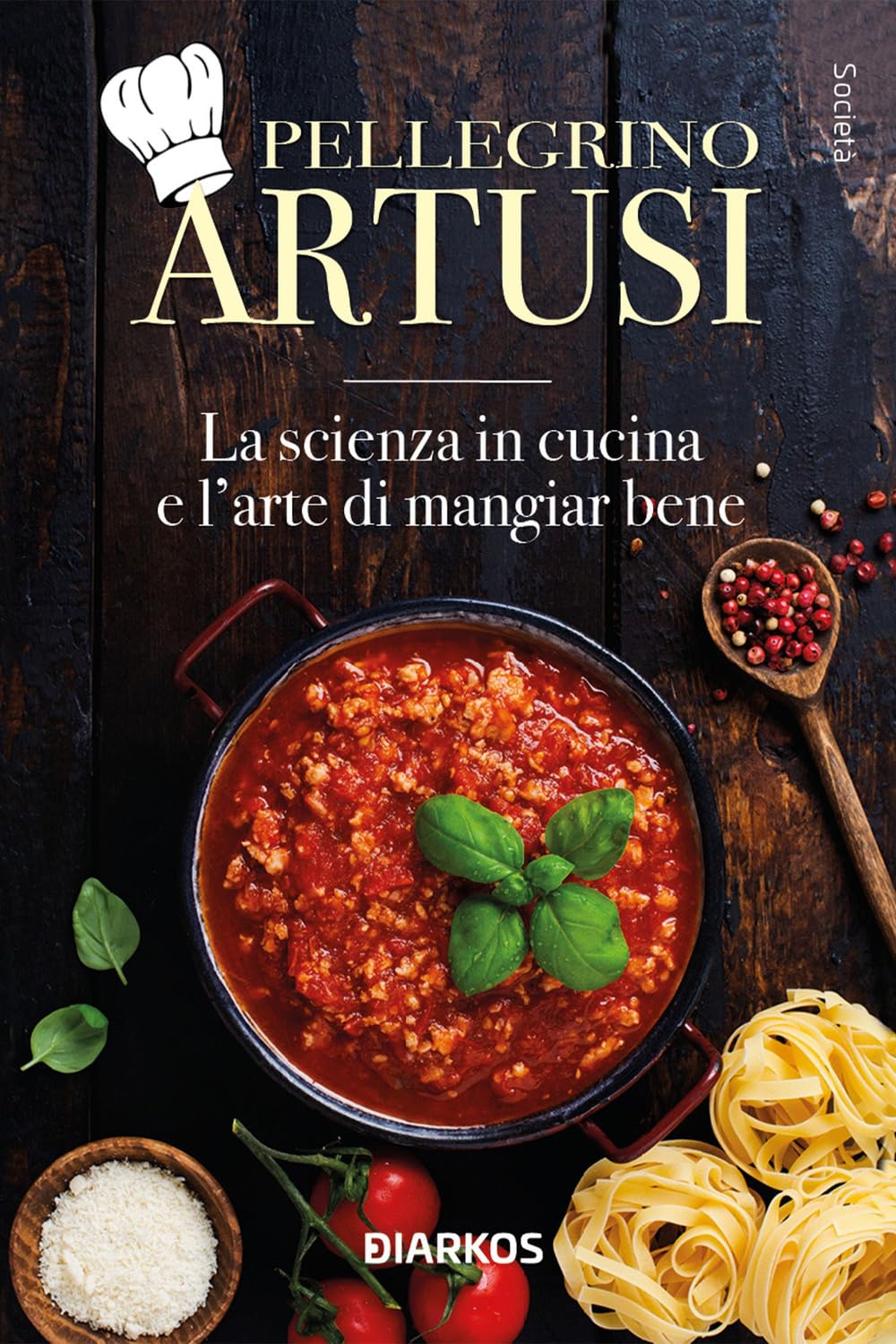 La scienza in cucina e l'arte di mangiar bene book