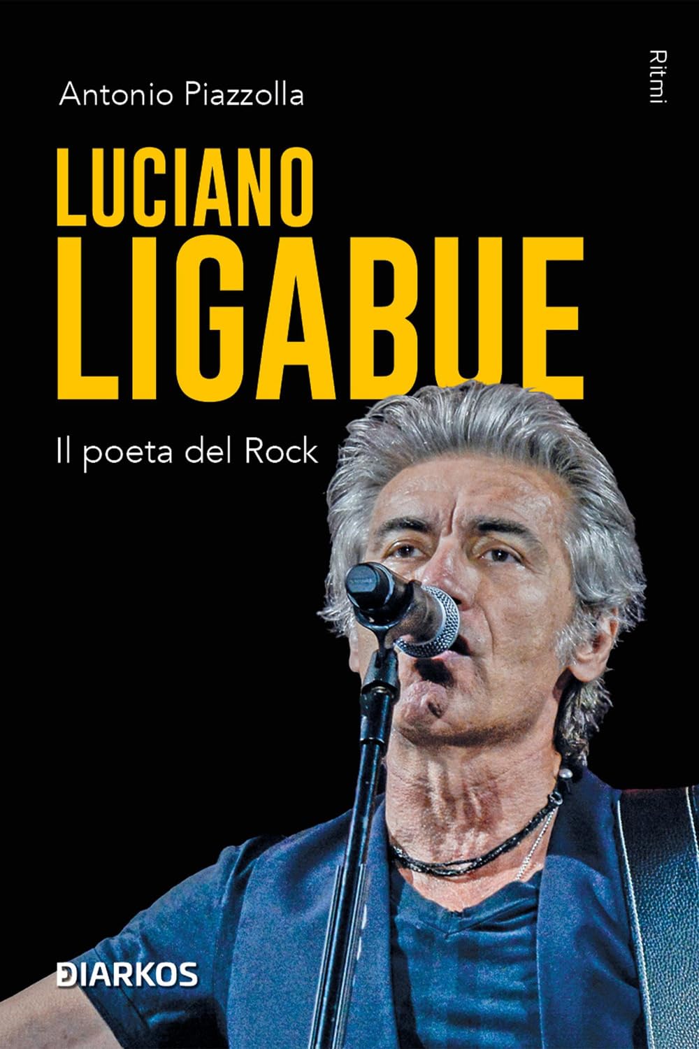 Luciano Ligabue. Il poeta del rock book