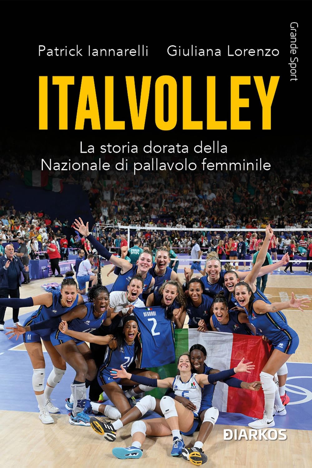 Italvolley. La storia dorata della Nazionale di pallavolo femminile (Grande sport) Leisure & Fun