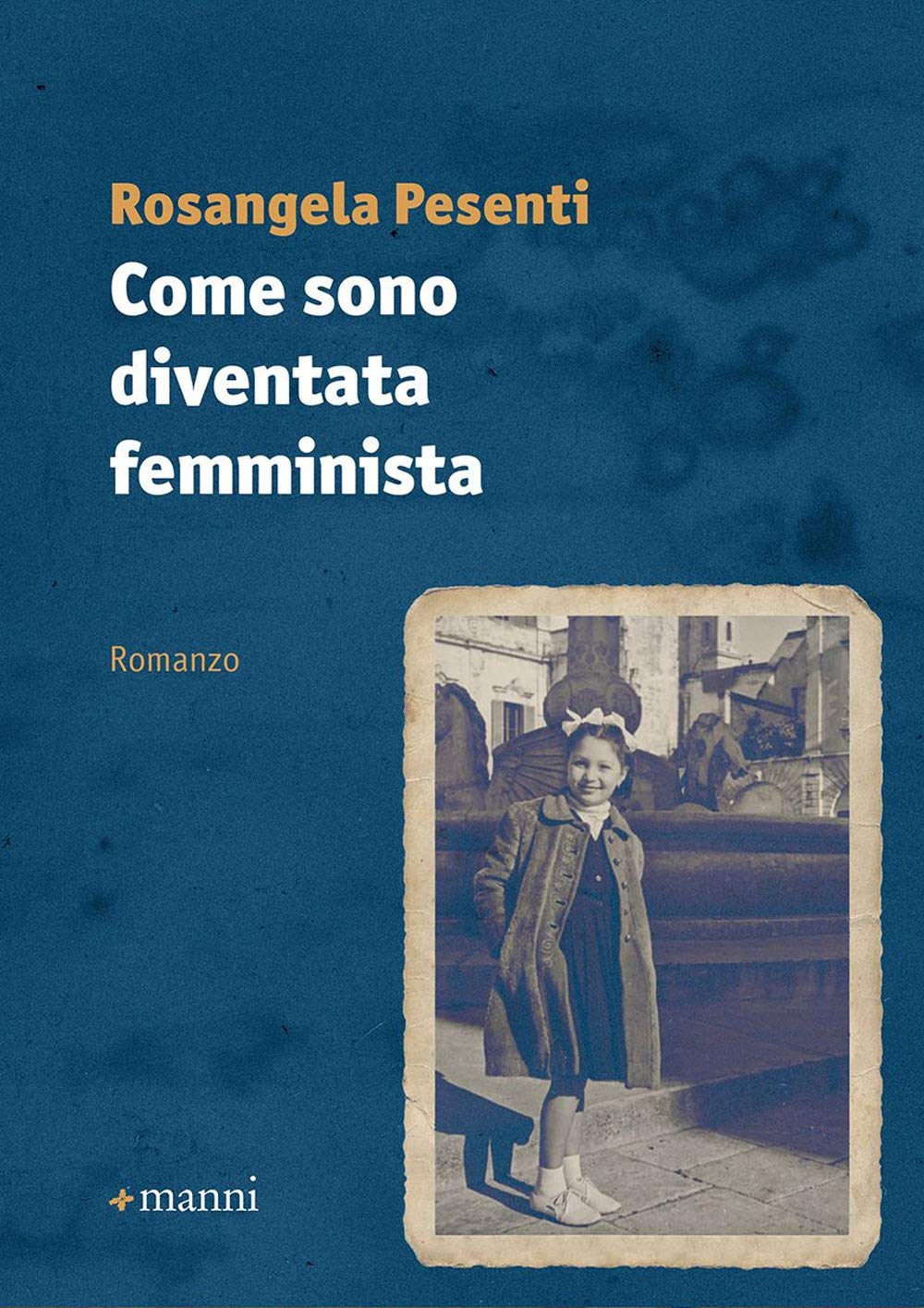 Come sono diventata femminista Books