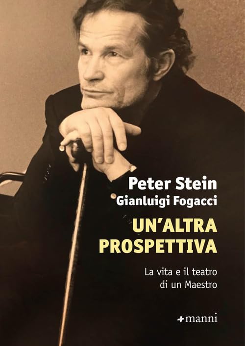 Un' altra prospettiva. La vita e il teatro di un Maestro Film, Art & Culture