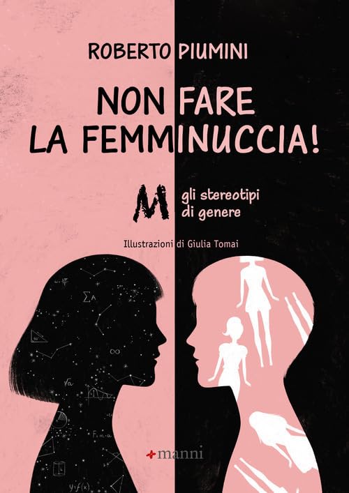Non fare la femminuccia! Abbasso gli stereotipi di genere Non-fiction