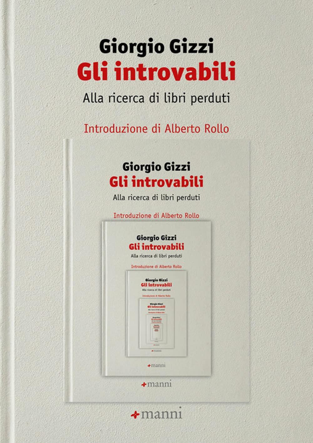 Gli introvabili. Alla ricerca di libri perduti book