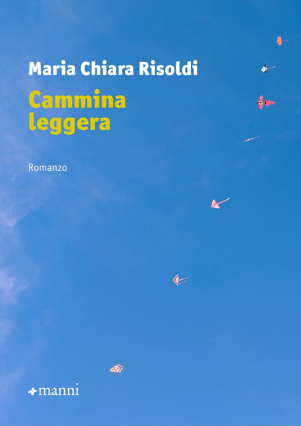 Cammina leggera Contemporary literature Books