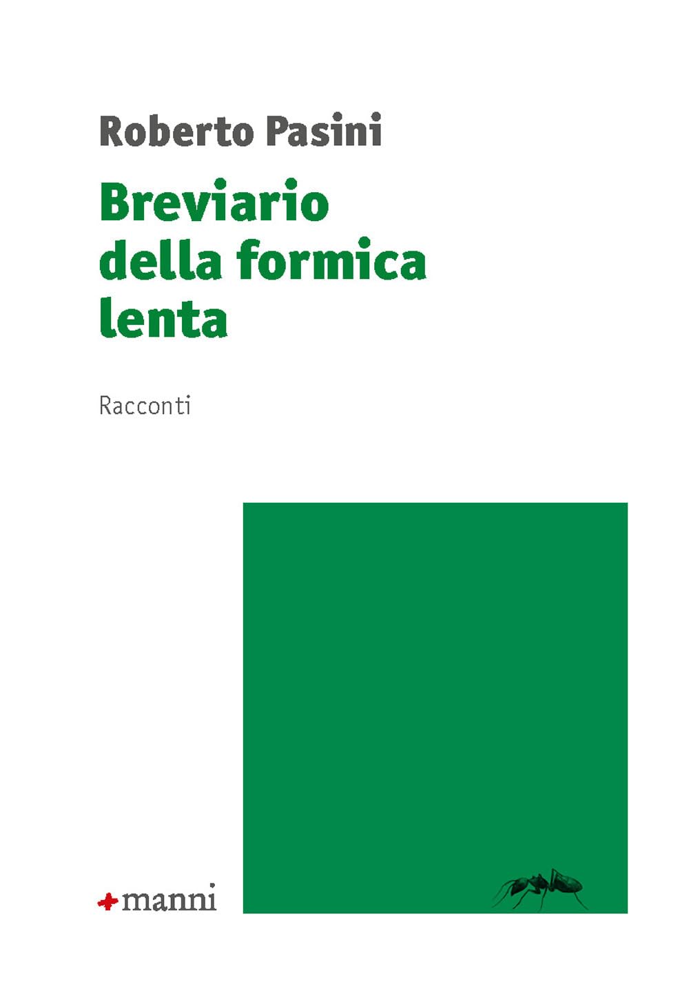 Breviario della formica lenta (Occasioni) Contemporary literature