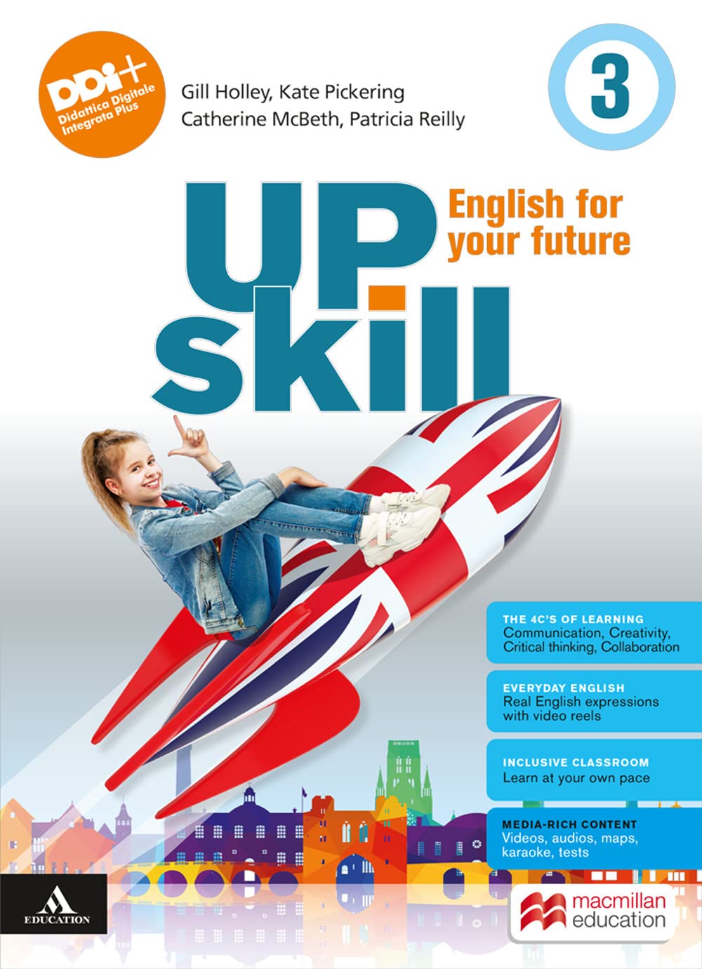 Upskill. English for your future. With Your visual organiser, Exams. Per la Scuola media. Con e-book. Con espansione online (Vol. 3) book