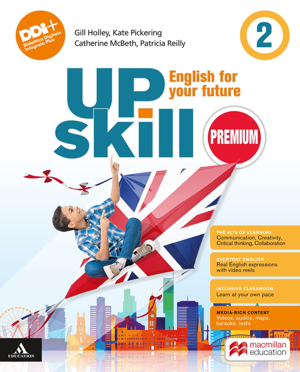 Upskill premium. English for your future. With Your visual organise, Holiday book. Per la Scuola media. Con e-book. Con espansione online (Vol. 2) Professional & Reference Books