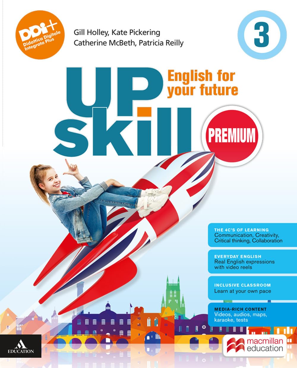 Upskill premium. English for your future. With Your visual organise, Exams. Per la Scuola media. Con e-book. Con espansione online (Vol. 3) book