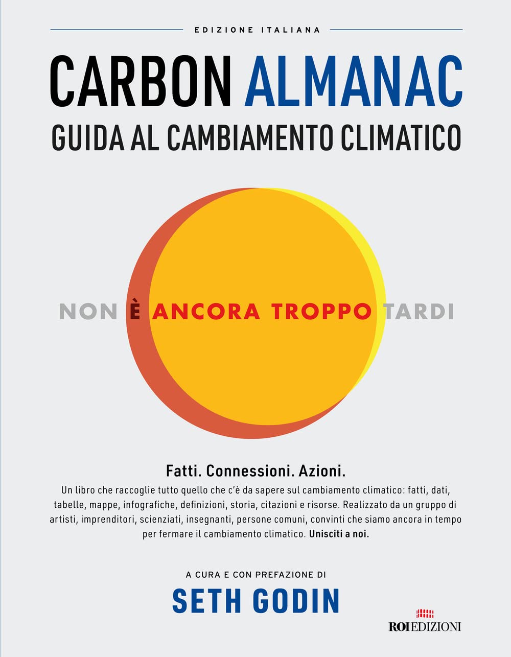 Carbon Almanac. Guida al cambiamento climatico book