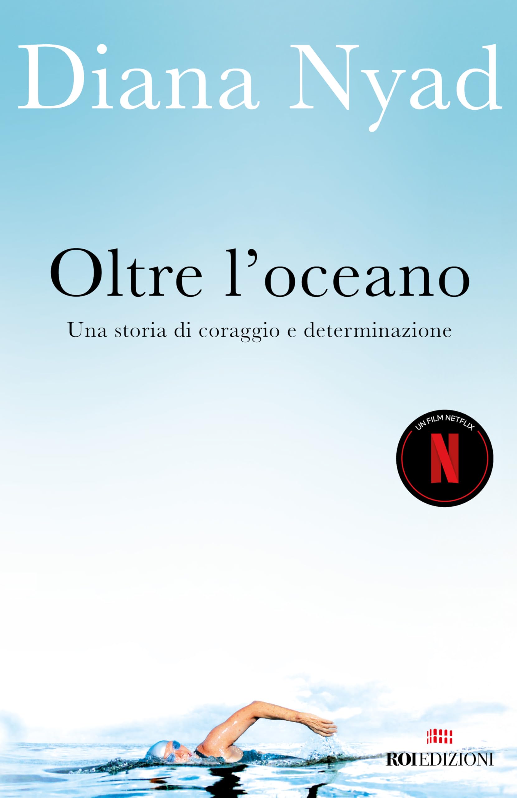 Oltre l'oceano. Una storia di coraggio e determinazione book