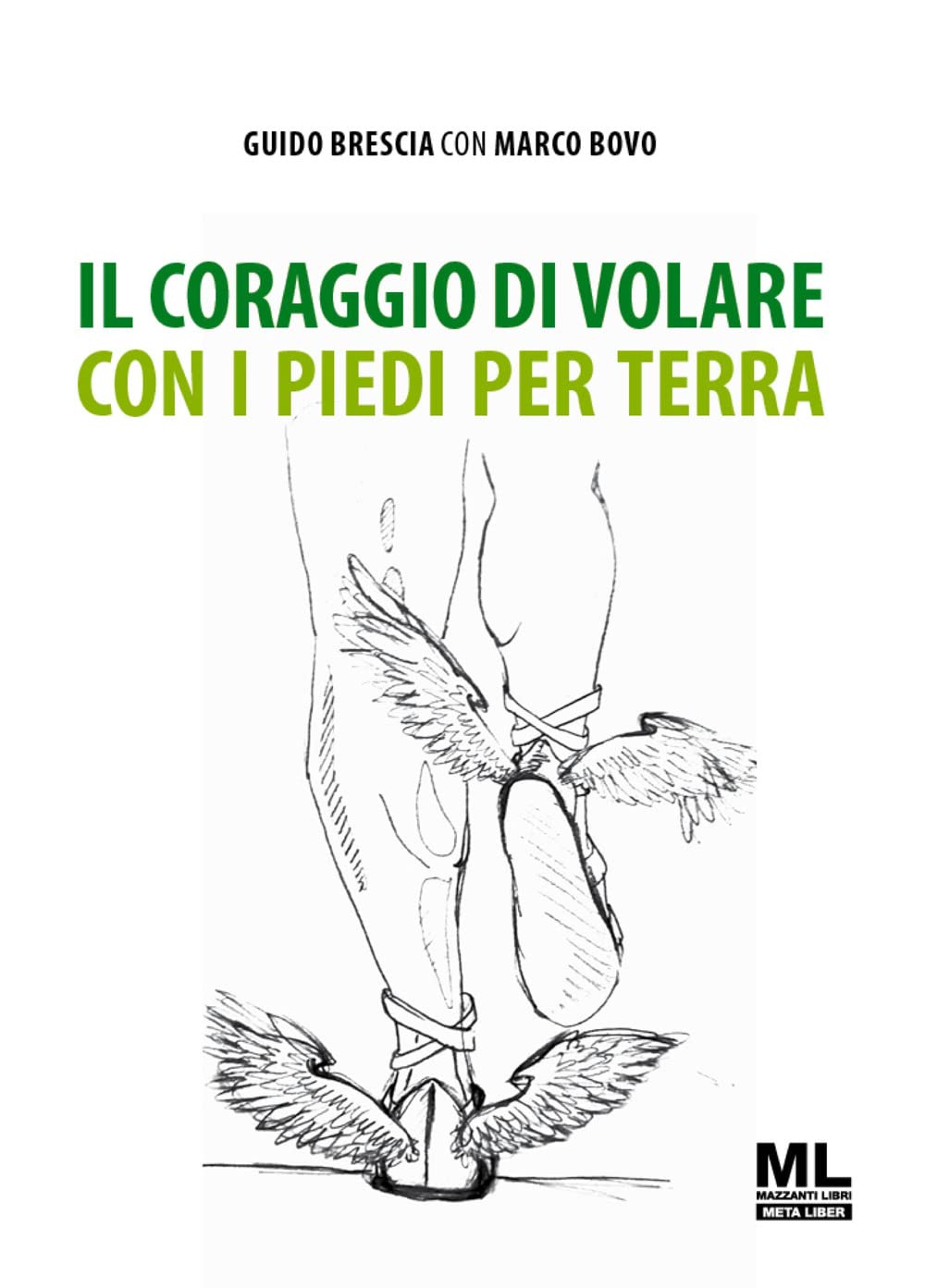 Il coraggio di volare con i piedi per terra. Con audiolibro book